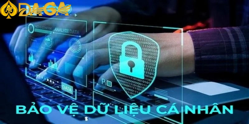 DAGA cam kết quản lý dữ liệu cá nhân của người dùng theo tiêu chuẩn cao nhất